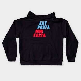 Eat Pasta Run Fasta - Blue Red Kids Hoodie